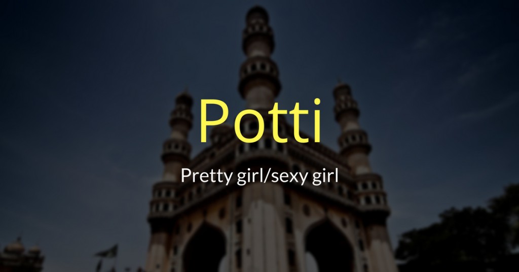 Slang words of Hyderabad