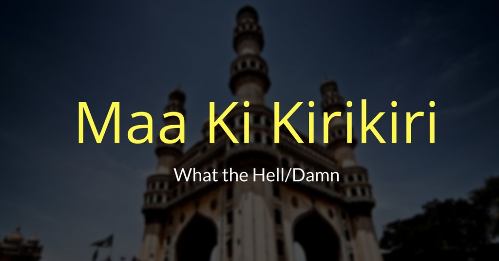 10 Amazing Slang Words Of Hyderabad That We All Should Use In Our Daily Life Bro4u Blog